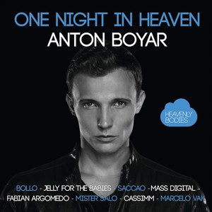 One Night In Heaven, Vol. 19 (Mixed & Selected by Anton Boyar)