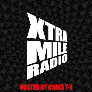 Xtra Mile Radio: Chris T-T vs. Chris T-T