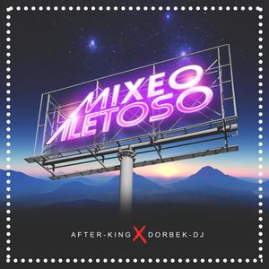 Mixeo Aletoso (feat. Dorbek Dj, Jey La Sensación & Profeta Yao Yao Smilee) [Explicit]