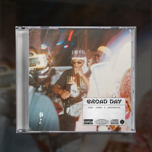 Broad day(feat. jusstheloyal) (Explicit)