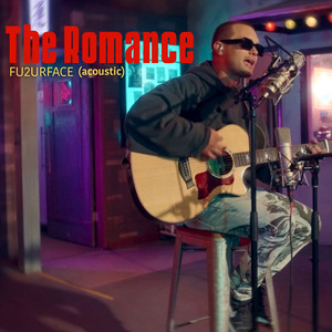 Fu2urface (Acoustic) [Explicit]