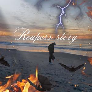 Reapers Story (Explicit)