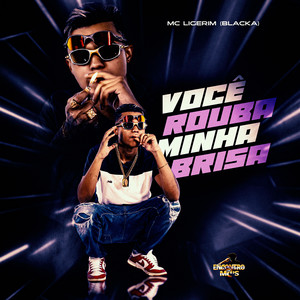 Você Rouba Minha Brisa (Explicit)