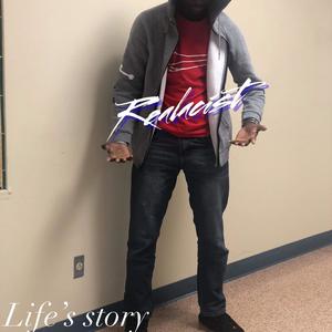 LIfe's story (Explicit)