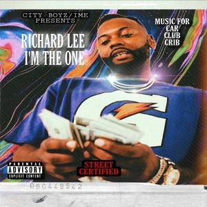 Richard Lee Im The One (Explicit)