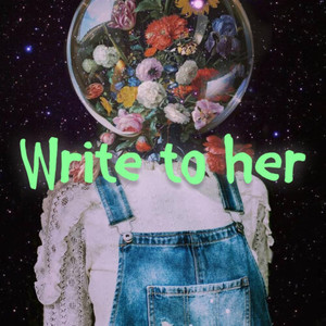 Write to her