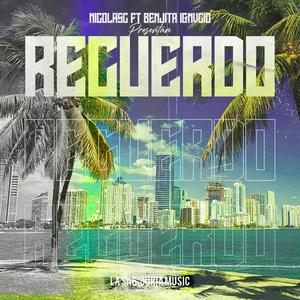 RECUERDO (feat. Benjita Ignvcio) (Explicit)