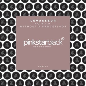 No V.I.P. Without a Dancefloor (Extended Mix)