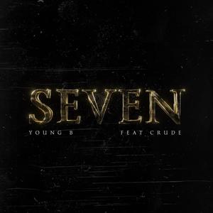 Seven(feat. Crude)