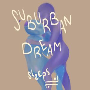 Suburban Dream