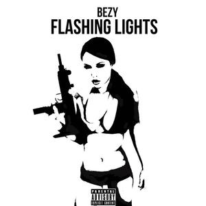 FLASHING LIGHTS (Explicit)