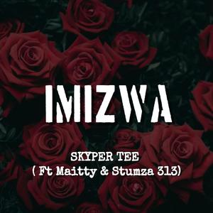 Imizwa (feat. Maitty & Stumza 313)