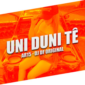 uni duni tê (Explicit)