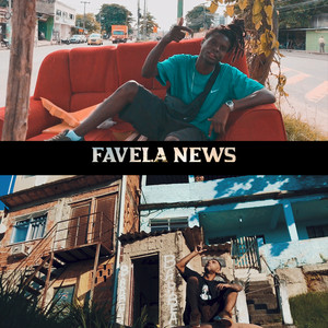 Favela News (Explicit)