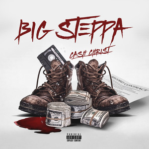 Big Steppa (Explicit)