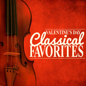 Valentine's Day Classical Favorites