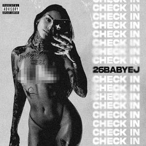 CHECK IN (Explicit)