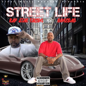 Street Life(feat. Bonedad) (Explicit)