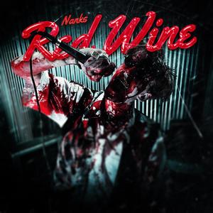 Red Wine (Explicit)