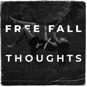 Free Fall of Thoughts