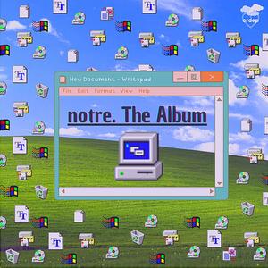 notre. The Album