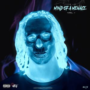 Mind of a Menace Mixed (Explicit)