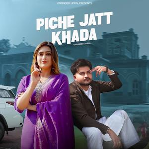 Piche Jatt Khada