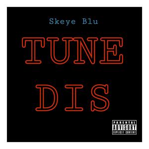 Tune Dis (A capella) [Explicit]