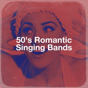 50's Romantic Singing Bands