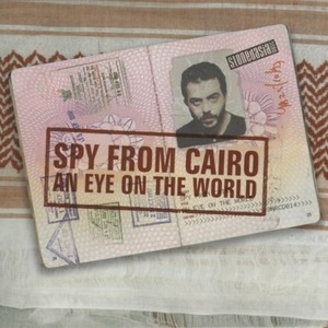 Spy From Cairo - Spacewalk