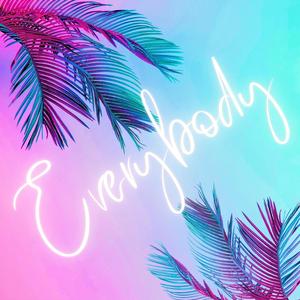 Everybody (Extended Version)