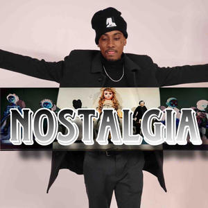 NOSTALGIA (Explicit)