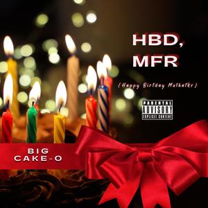 Birfday (feat. Kidd QDH) (Explicit)