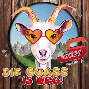 Die Goaß is weg