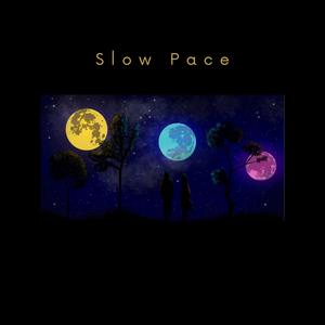 Slow Pace