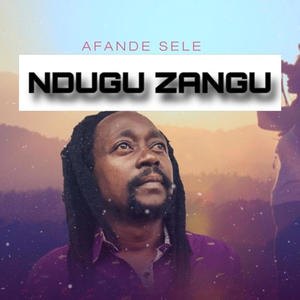 Ndungu zangu (feat. Afande sele)