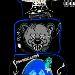 Sigo Batalhando (Explicit)