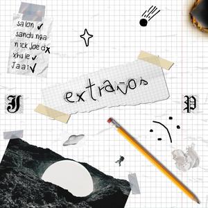 Extraños (feat. Jaai, Nick Joed & Xhule) (Explicit)