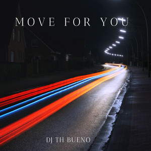 Move For You