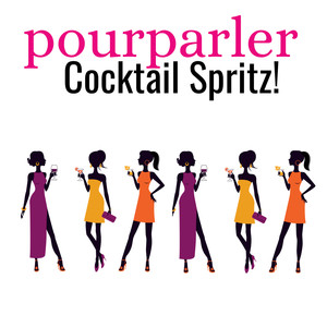 Pourparler: Cocktail Spritz!