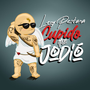 Cupido Me Jodió (Explicit)