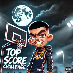 AjayBiya - Top Score Challenge (Explicit)