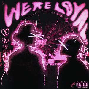 Were Loyal (feat. 8.S.O Sai)