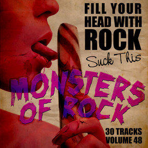 Fill Your Head With Rock Vol. 48 - Suck This