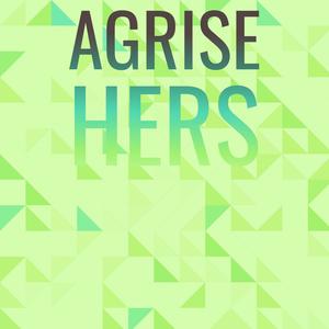 Agrise Hers