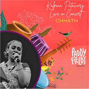 Chhath in Paddy Fields International Folk Festival (Kalpana Patowary Live in Concert)