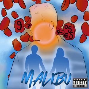 MALIBU (Explicit)