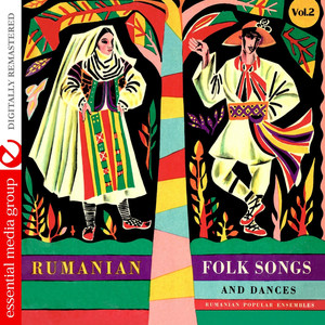 Rumanian Folk Songs And Dances Vol. 2 (Remastered)