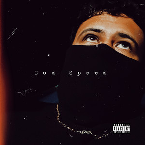 God Speed (Explicit)