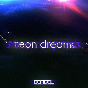 Neon Dreams